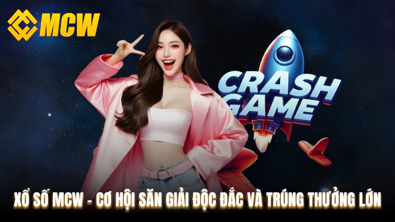 Crash Mcw - Khám Phá Sảnh Game Đầy Thú Vị Tại Nhà Cái MCW Crash Mcw - Khám Phá Sảnh Game Đầy Thú Vị Tại Nhà Cái MCW